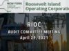 RIOC Audit Committee – April 29, 2021