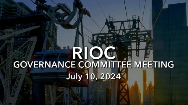 RIOC Governance Committee Meeting – July 10, 2024