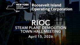 RIOC Steam Plant Demolition Town Hall – April 15, 2026